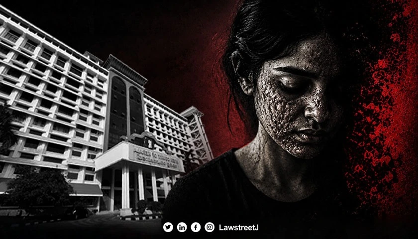 acid-attack-victims-entitled-to-compensation-under-section-357a-crpc-kerala-hc