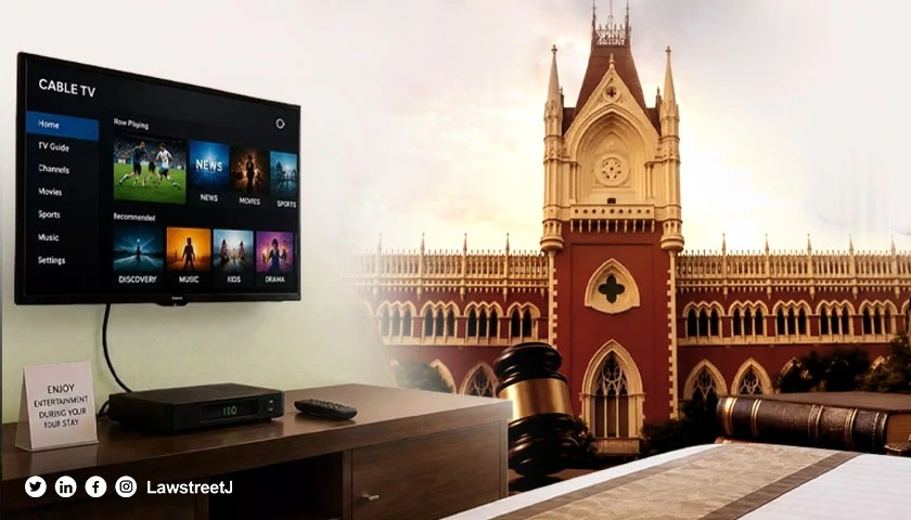 Hotels Providing Cable Tv In Rooms Must Obtain Copyright Licence Calcutta HC