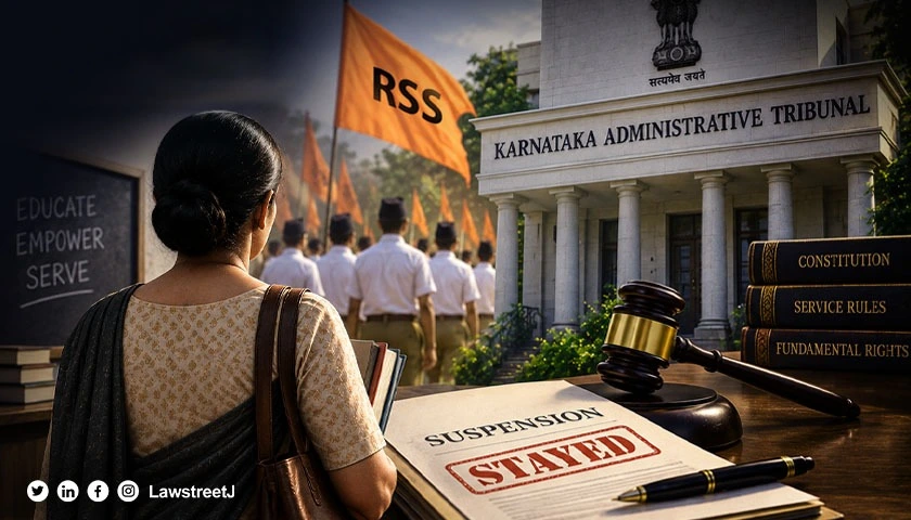 Karnataka Tribunal Stays Teachers Suspension Over RSS Event Says No Rule Barred Participation