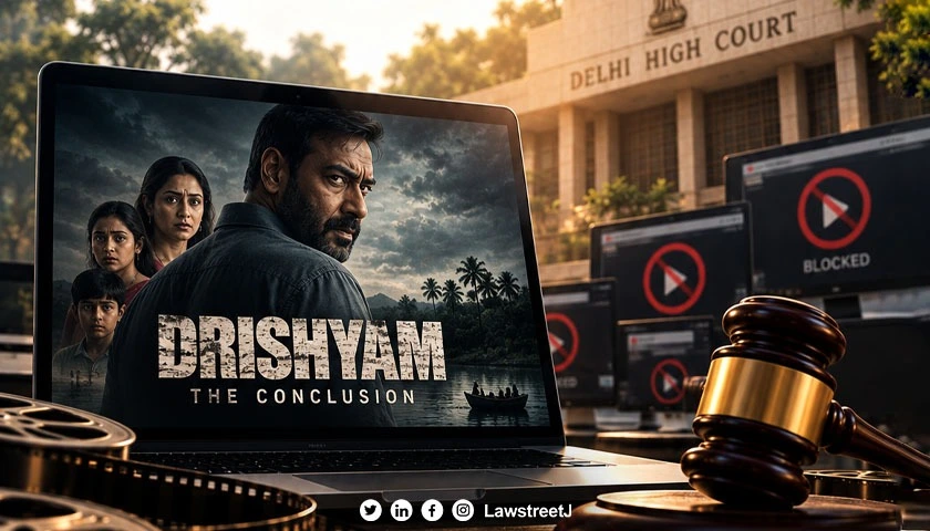 delhi-hc-orders-rogue-websites-to-suspend-streaming-of-drishyam-the-conclusion