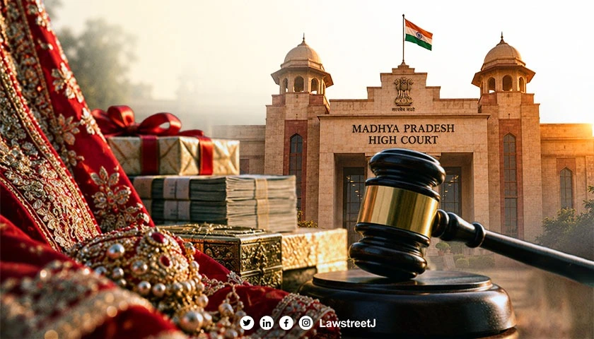 post-marriage-dowry-demand-is-punishable-without-prior-agreement-madhya-pradesh-hc