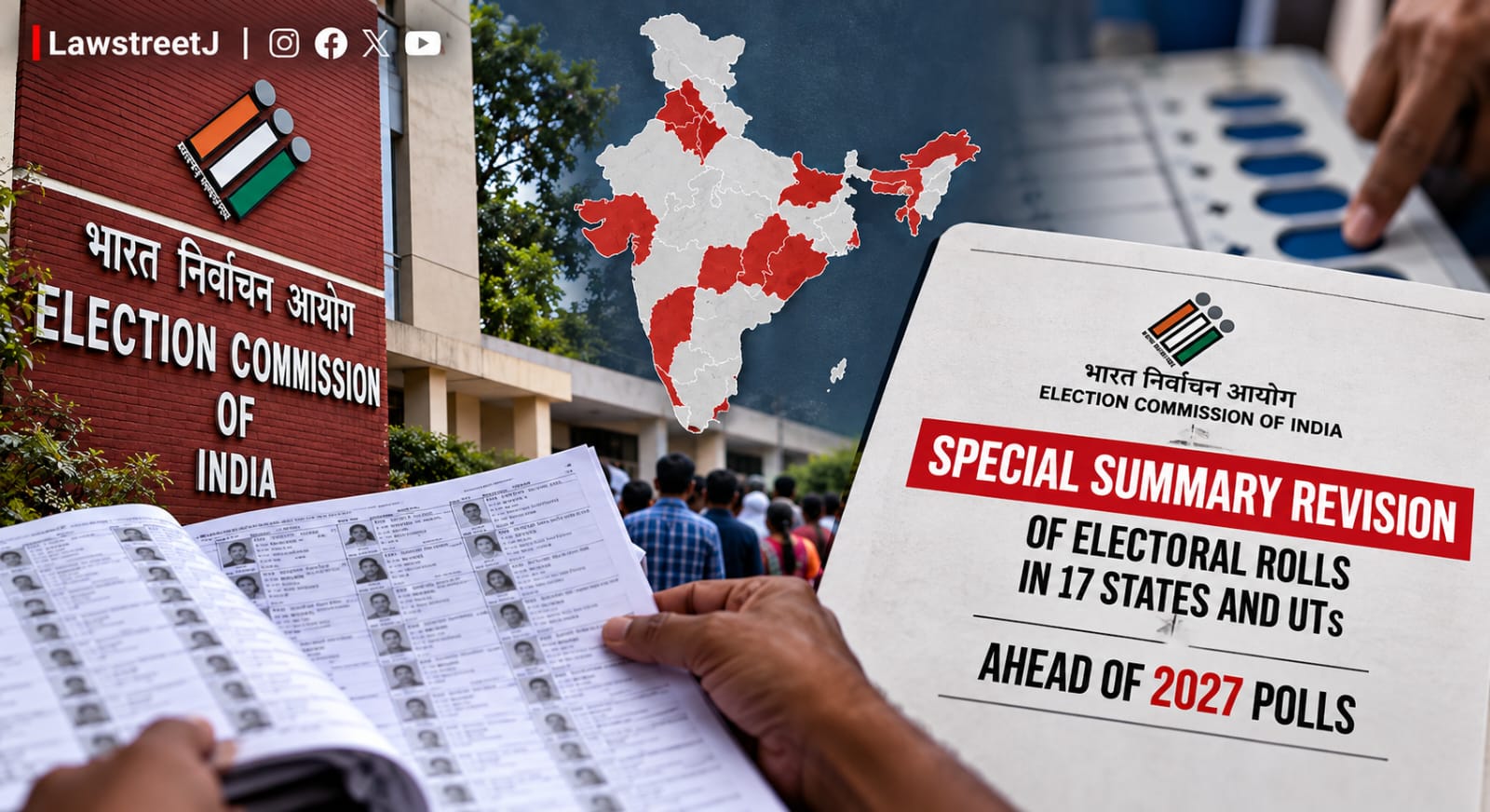 ECI Orders Special Summary Revision of Electoral Rolls in 17 States and UTs Ahead of 2027 Polls