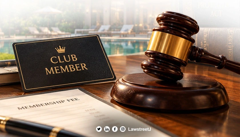Club Member Paying Fees Is a ‘Consumer’ Under Consumer Protection Act [Read Order]
