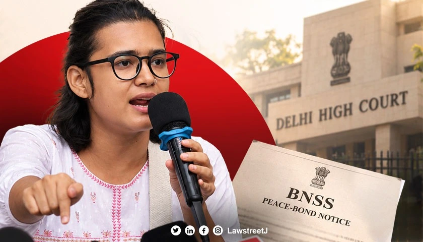 delhi-hc-rejects-aisa-president-nehas-plea-against-bnss-peace-bond-notice